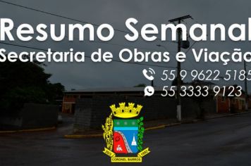 Foto - RESUMO SEMANAL SECRETARIA DE OBRAS E VIAÇÃO 