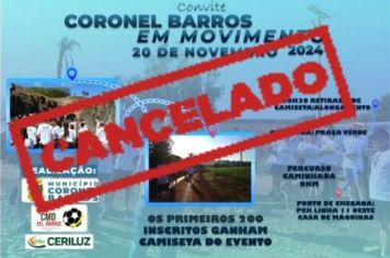 Cancelamento do Evento “Coronel Barros em Movimento”