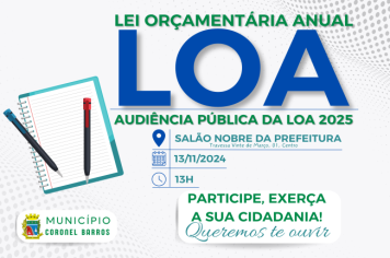 AUDIÊNCIA PÚBLICA SOBRE A LEI ORÇAMENTÁRIA ANUAL (LOA) 2025, SERÁ REALIZADA AMANHÃ