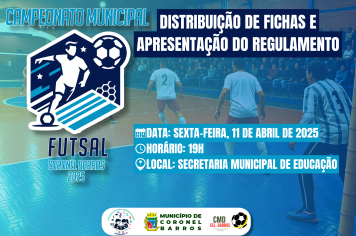 Atenção, equipes interessadas no Campeonato Municipal de Futsal 2025!