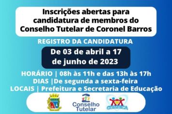Inscrições abertas para candidatura de membros do Conselho Tutelar de Coronel Barros