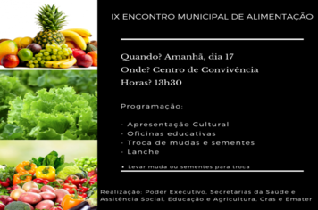 Administração promove IX Encontro Municipal de Alimentação nesta quinta-feira (17)