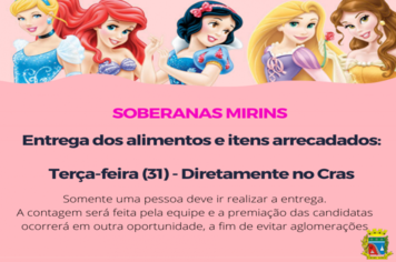 Arrecadações das candidatas a soberanas mirins devem ser entregues terça-feira, dia 31