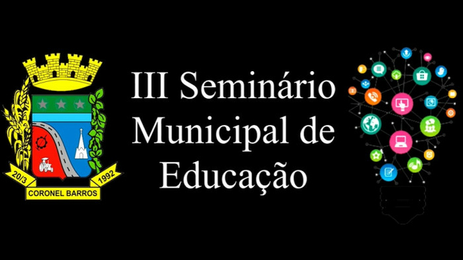 Abertas as inscrições para o III Seminário Municipal de Educação
