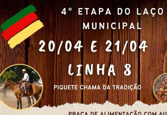 Amanhã e domingo, dias 20 e 21 de abril no Piquete Chama da Tradição na Linha 8 acontece a 4ª Etapa do Laço Municipal.