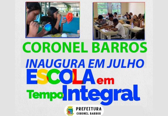 Coronel Barros Implementa Educação em Tempo Integral já com Matrículas Efetivadas