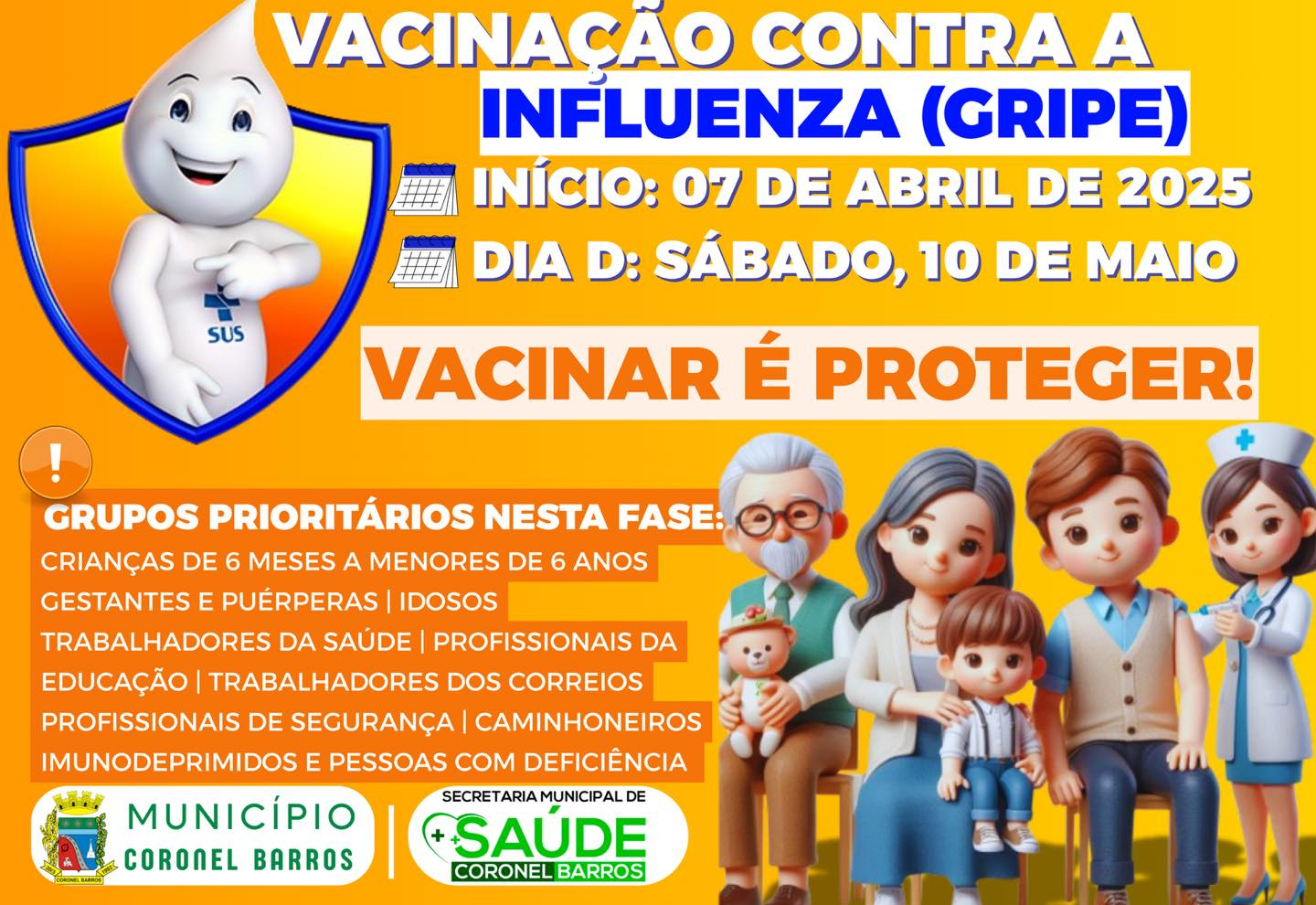 Atenção, Coronel Barros! A Vacinação contra a Influenza está chegando!