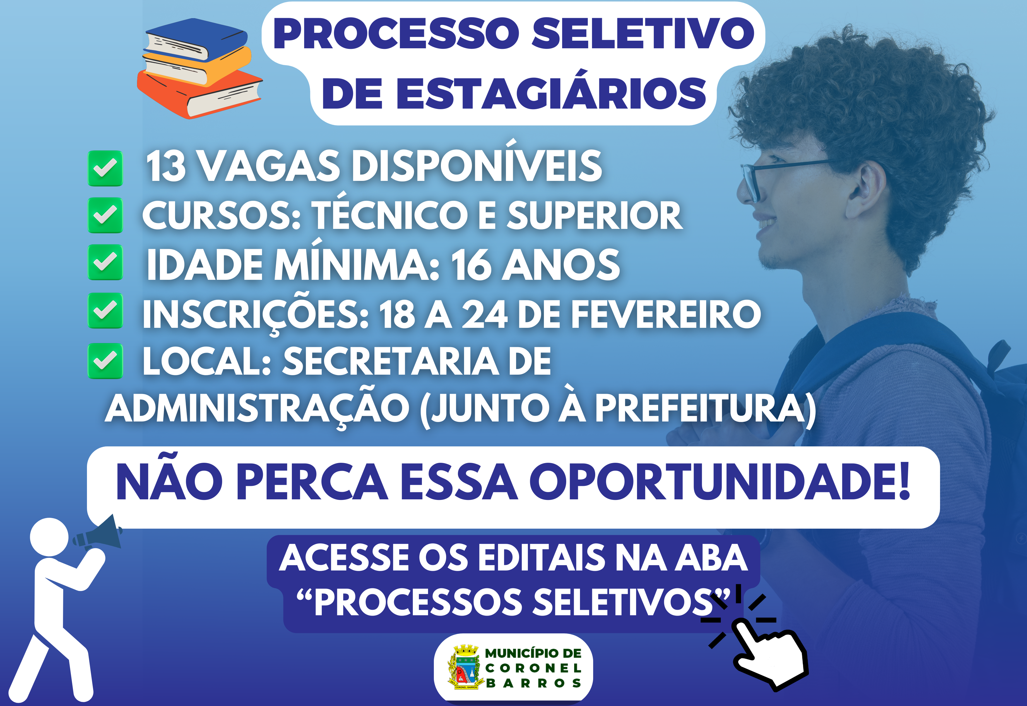 Prefeitura de Coronel Barros abre inscrições para Processo Seletivo de Estagiários