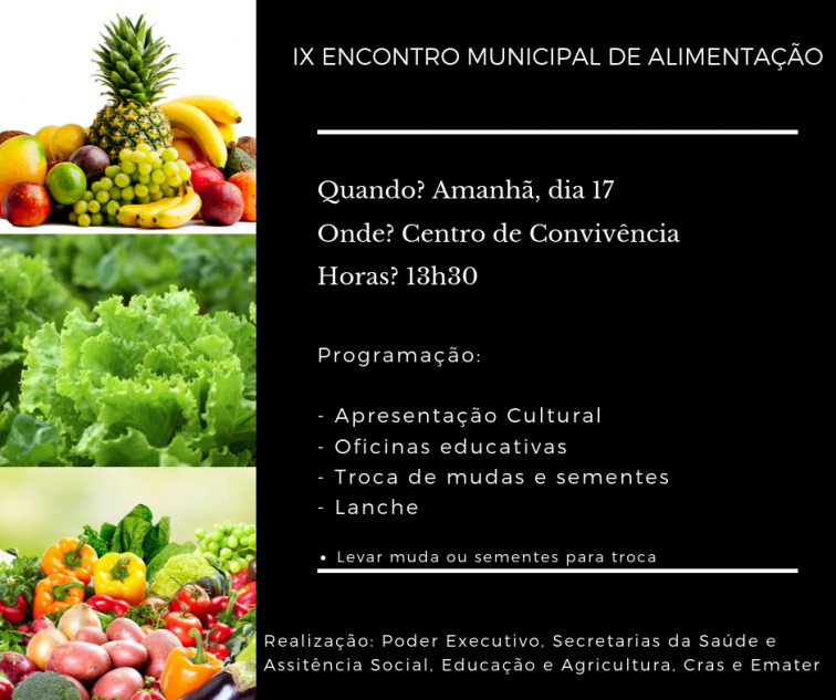 Administração promove IX Encontro Municipal de Alimentação nesta quinta-feira (17)