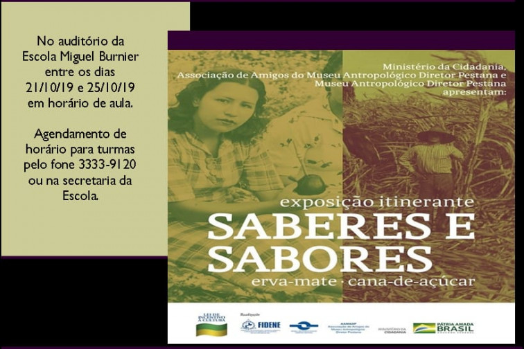  Exposição itinerante Sabores e Saberes: Erva Mate e Cana-de-açucar está no município
